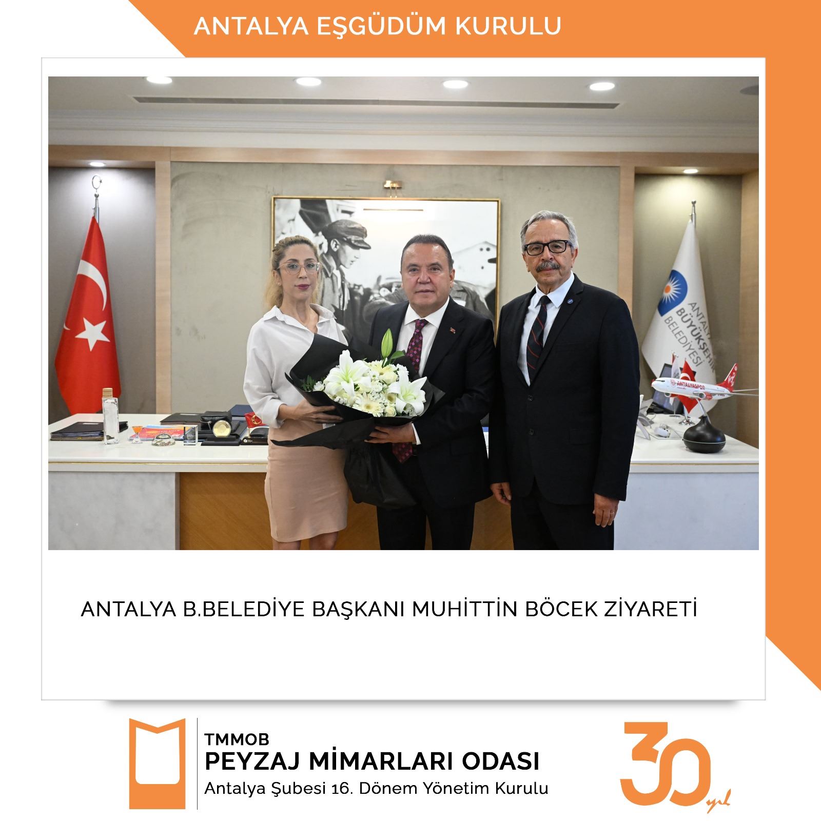 ANTALYA EŞGÜDÜM KURULU ANTALYA BÜYÜKŞEHİR BELEDİYE BAŞKANI SN MUHİTTİN BÖCEK ZİYARETİ