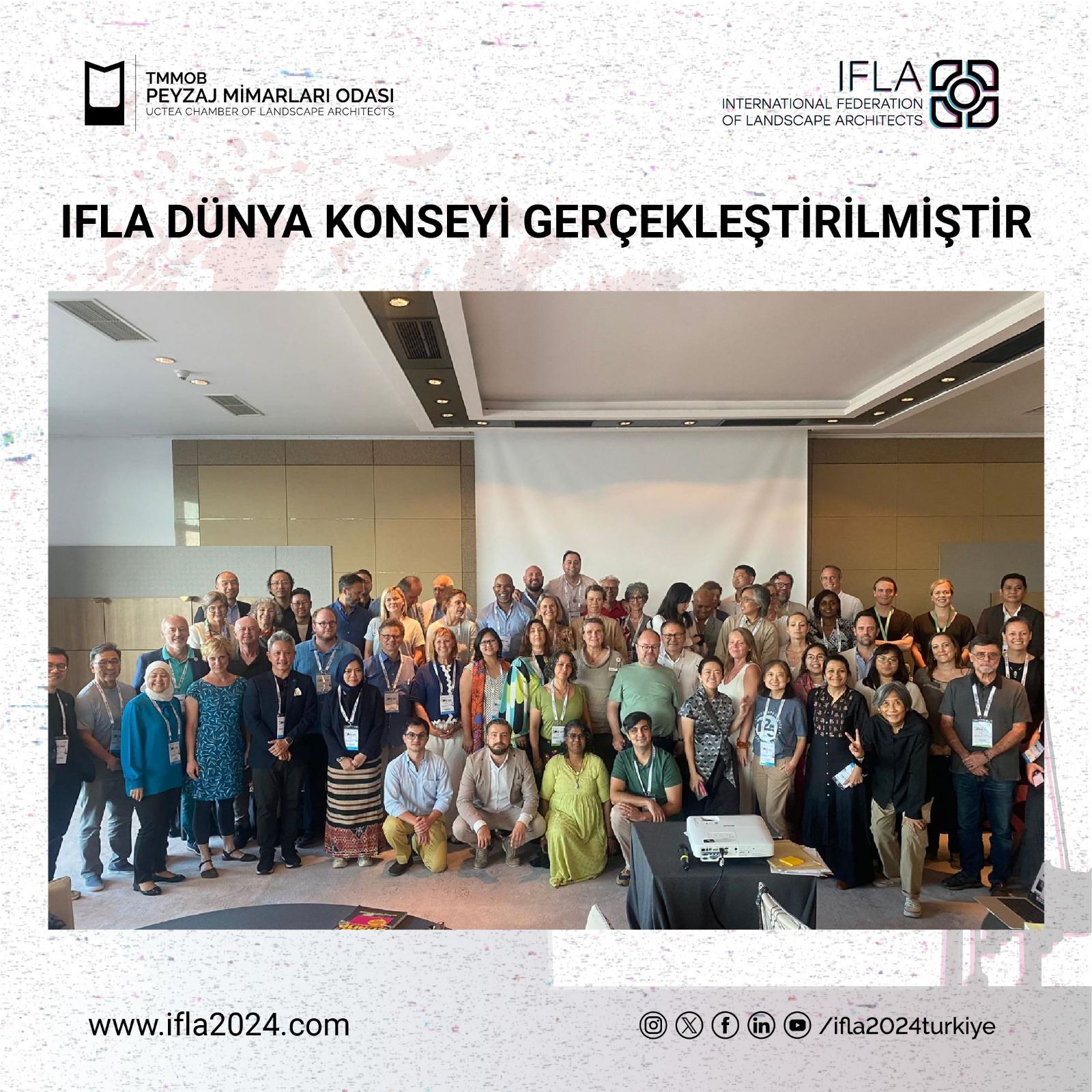 IFLA 2024 | IFLA DÜNYA KONSEYİ GERÇEKLEŞTİRİLMİŞTİR