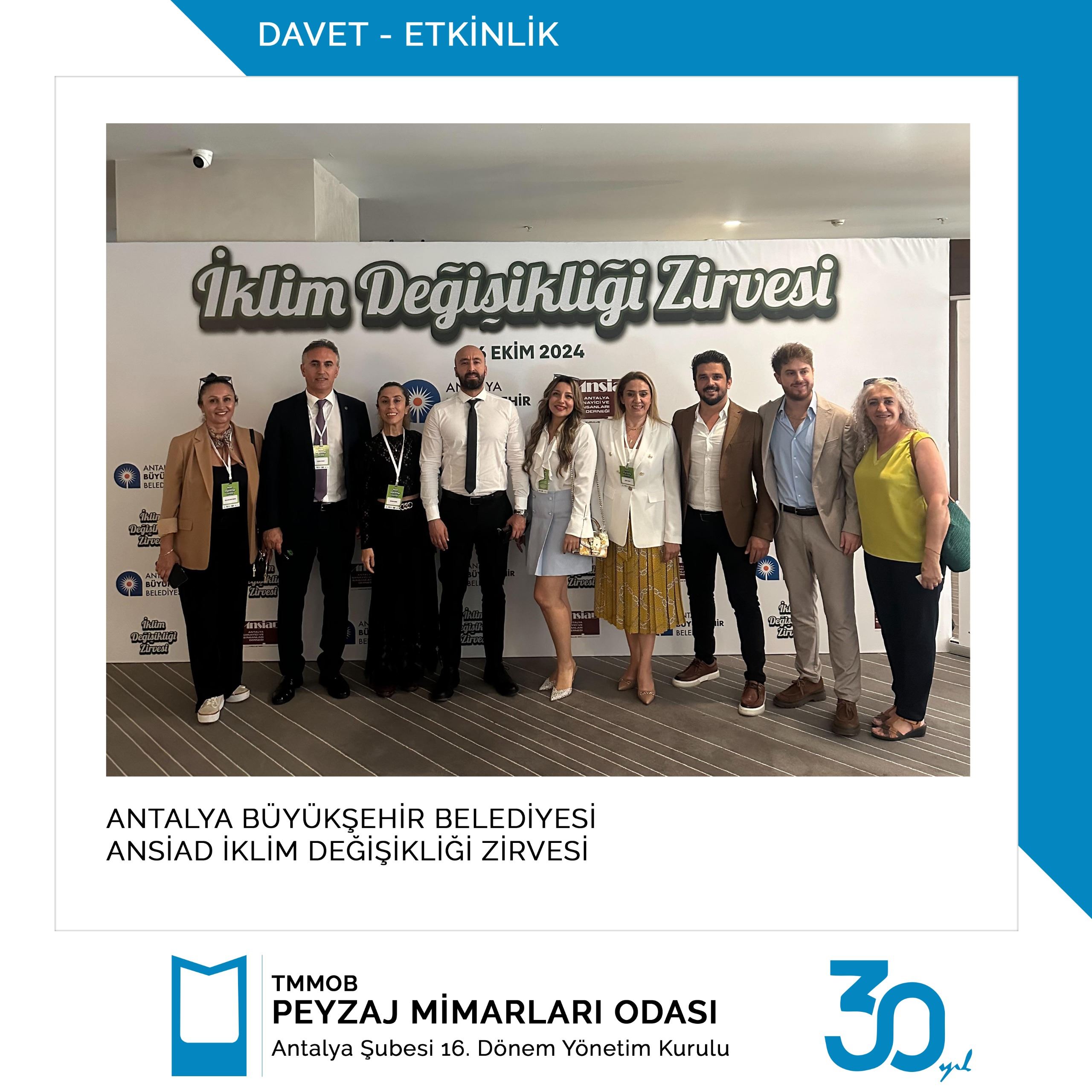 ANTALYA BÜYÜKŞEHİR BELEDİYESİ & ANSİAD “İKLİM DEĞİŞİKLİĞİ ZİRVESİ”