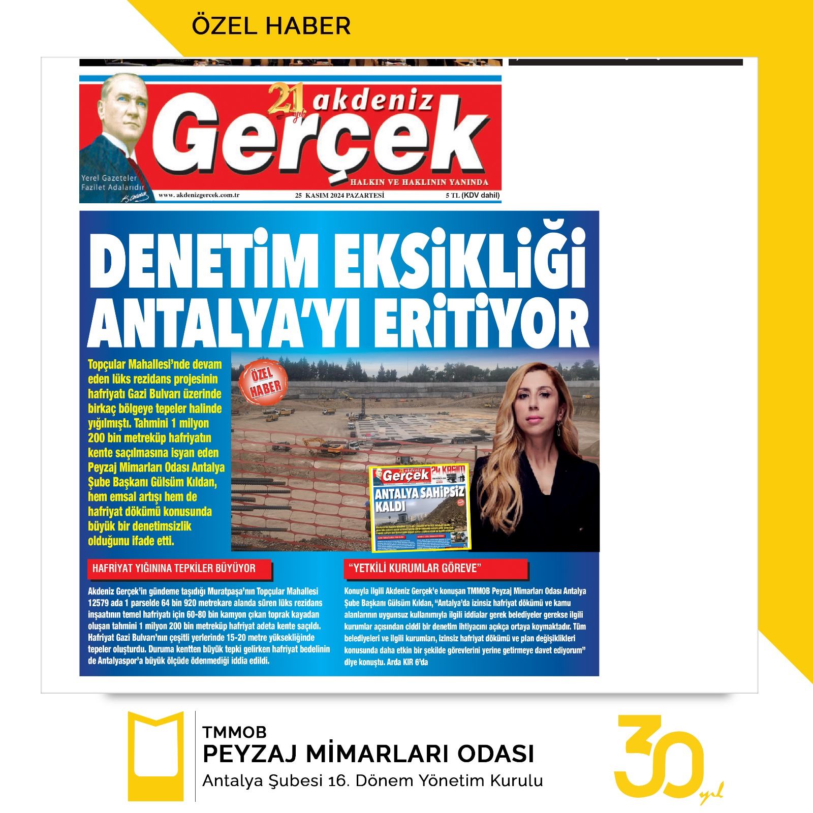 ÖZEL HABER DENETİM EKSİKLİĞİ ANTALYA’YI ERİTİYOR- AKDENİZ GERÇEK GAZETESİ