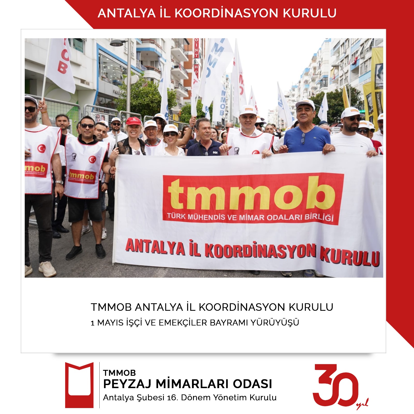 TMMOB ANTALYA İL KOORDİNASYON KURULU 1 MAYIS İŞÇİ VE EMEKÇİLER BAYRAMI YÜRÜYÜŞÜ