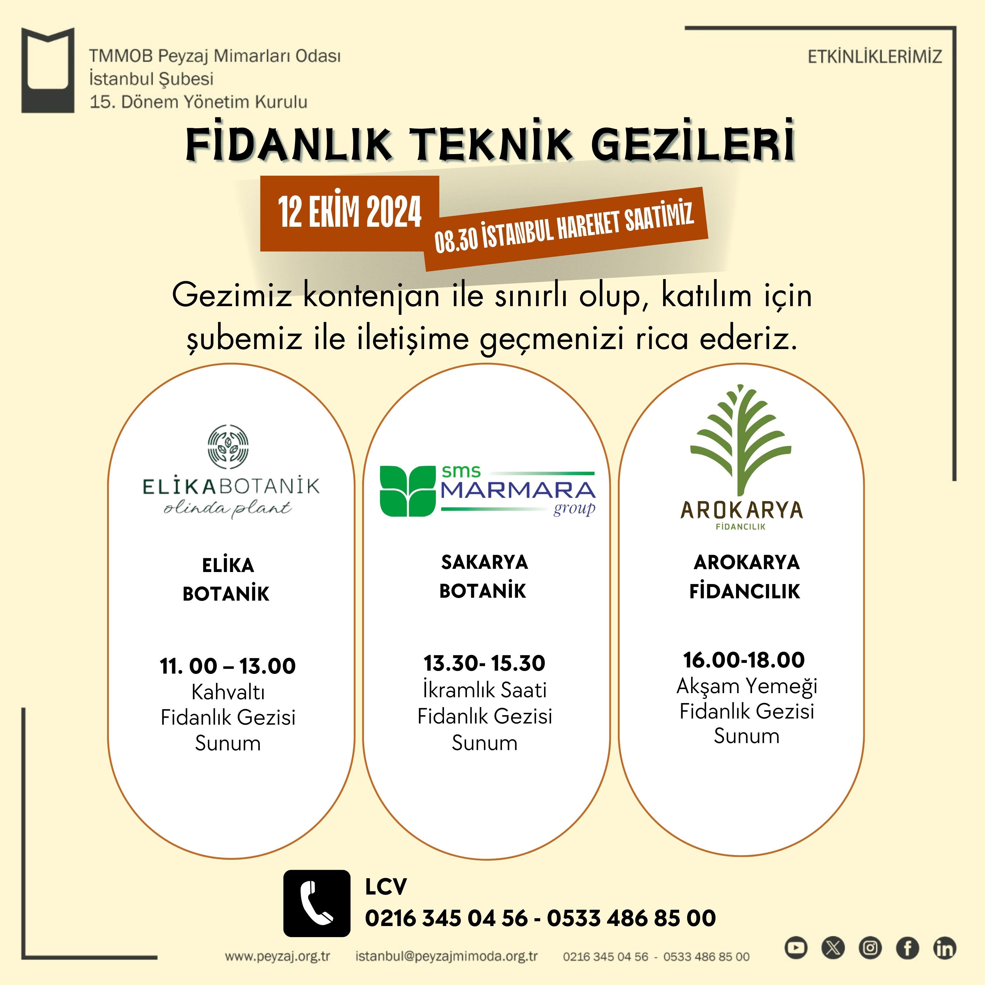 FİDANLIK TEKNİK GEZİSİ HK.