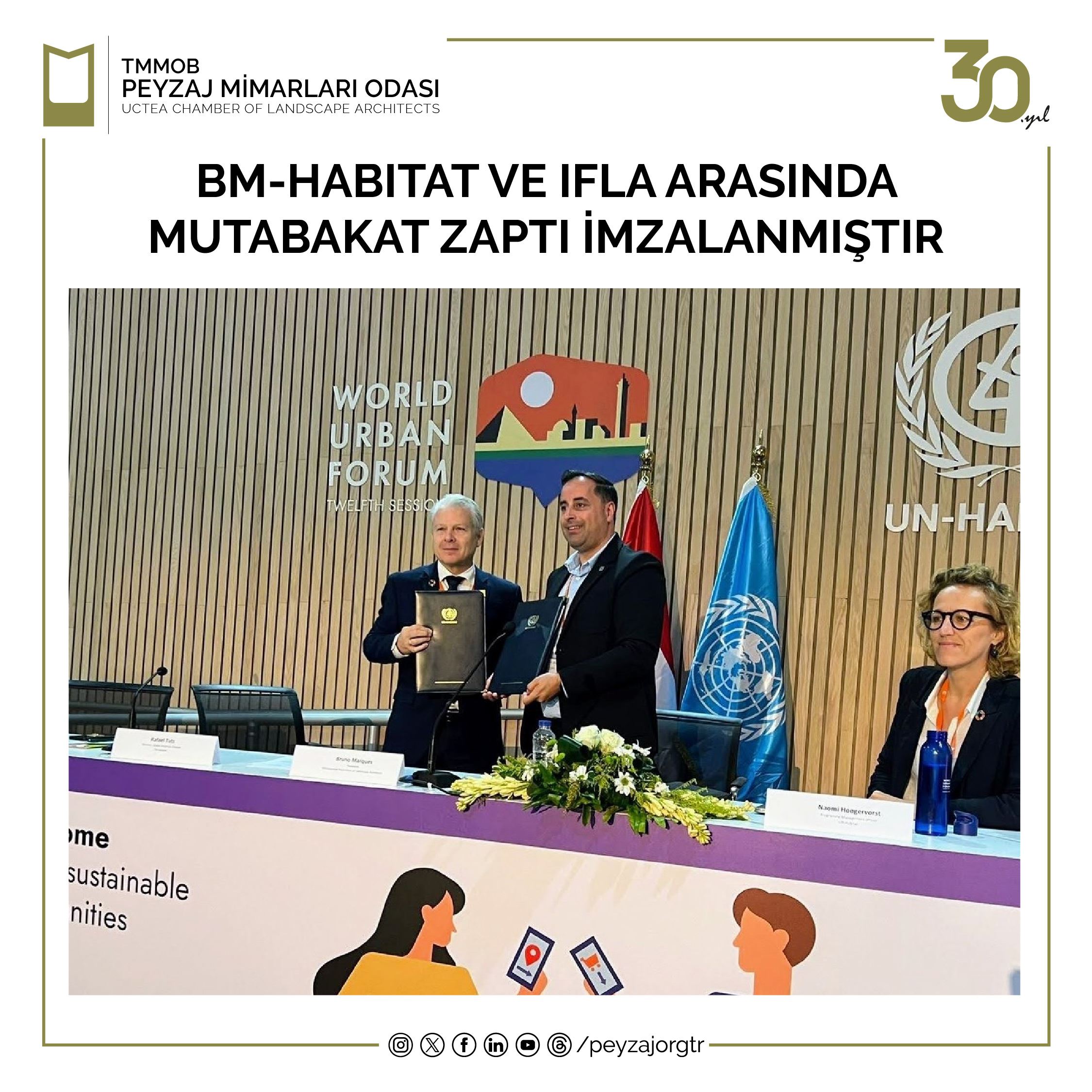 BM-HABITAT VE IFLA ARASINDA MUTABAKAT ZAPTI İMZALANMIŞTIR