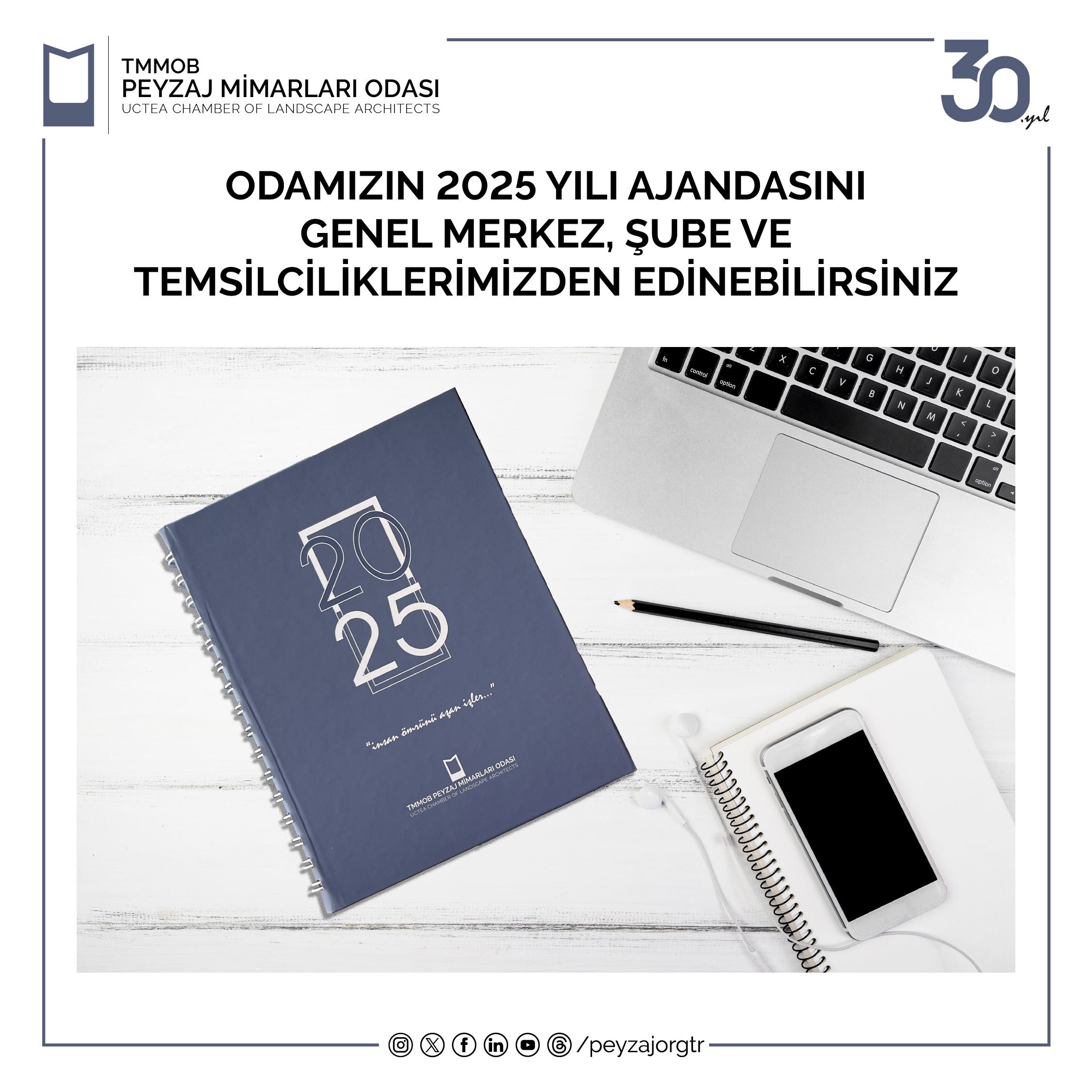 ODAMIZIN 2025 YILI AJANDASINI GENEL MERKEZ, ŞUBE VE TEMSİLCİLİKLERİMİZDEN EDİNEBİLİRSİNİZ