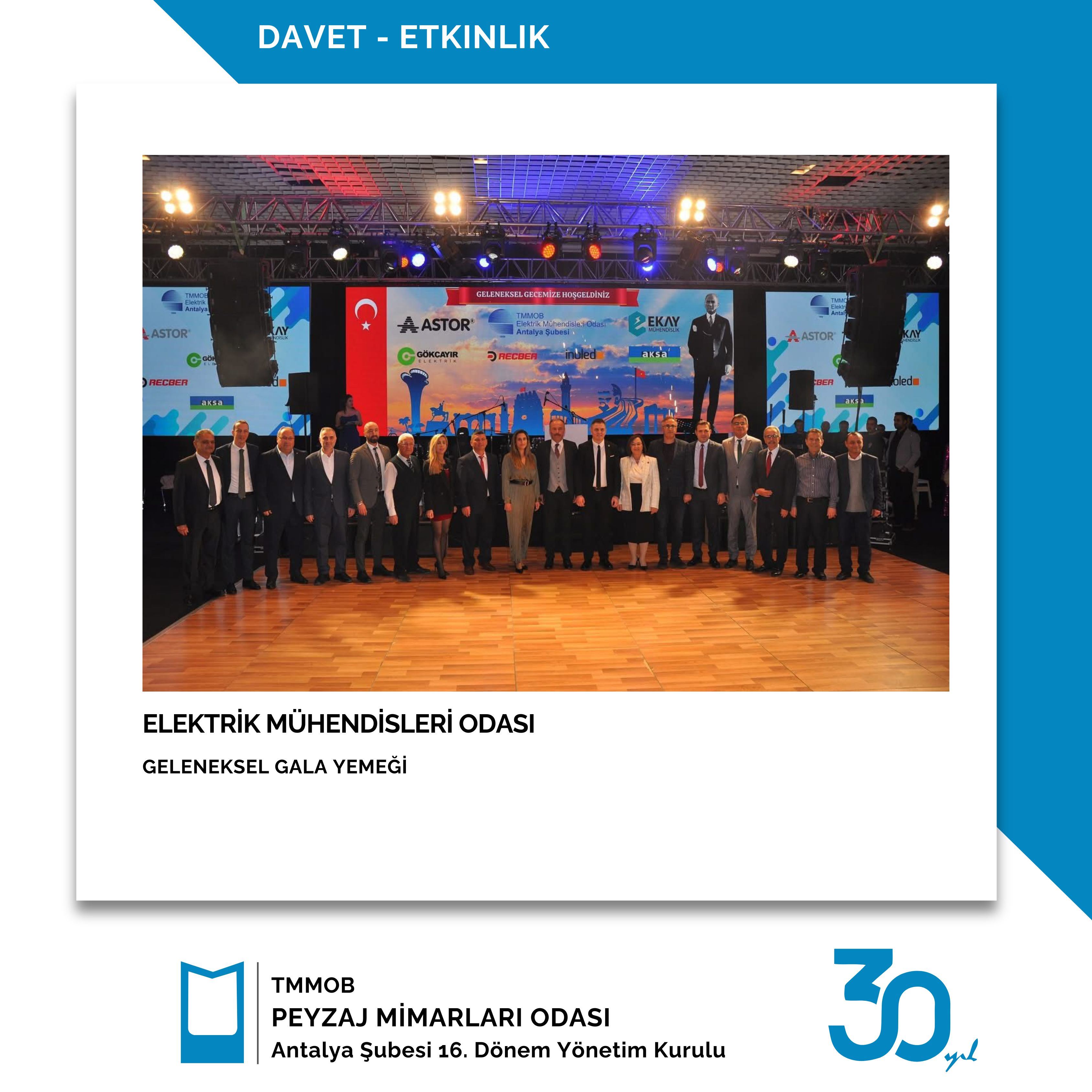 ELEKTRİK MÜHENDİSLERİ ODASI GELENEKSEL GALA YEMEĞİ