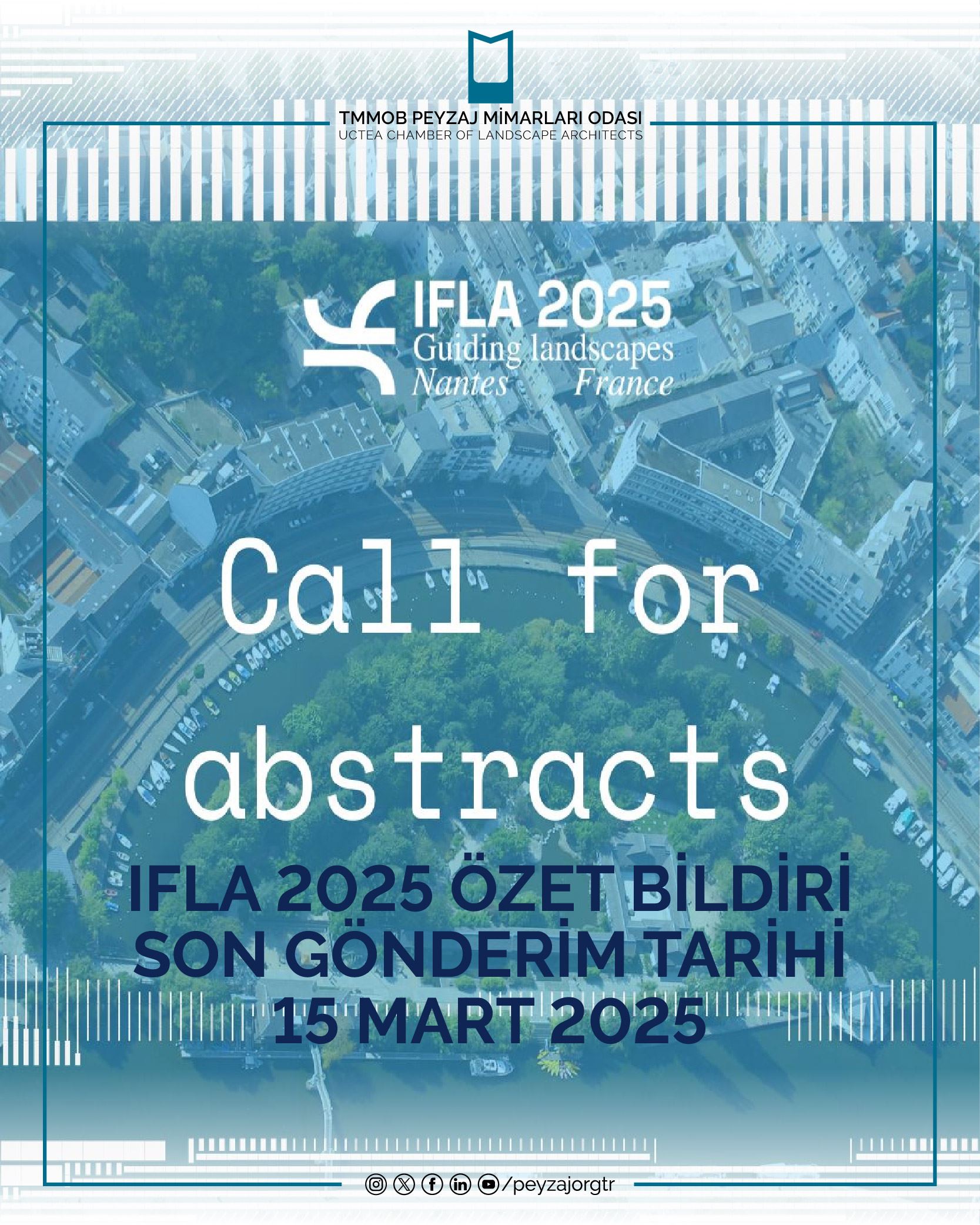 IFLA | IFLA 2025 ÖZET BİLDİRİ SON GÖNDERİM TARİHİ 15 MART 2025