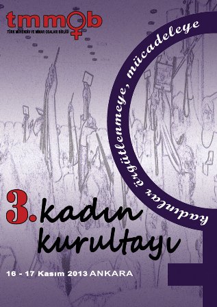 TMMOB 3. KADIN KURULTAYI 16-17 KASIM'DA ANKARA'DA GERÇEKLEŞECEK