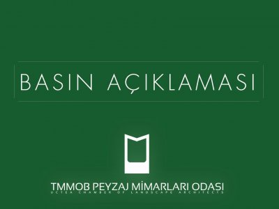 AÇIKLAMA: ULUSAL PEYZAJ MİMARLIĞI GÜNÜMÜZ KUTLU OLSUN