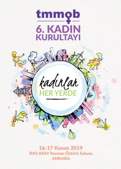 TMMOB 6. KADIN KURULTAYI PROGRAMI YAYINLANDI