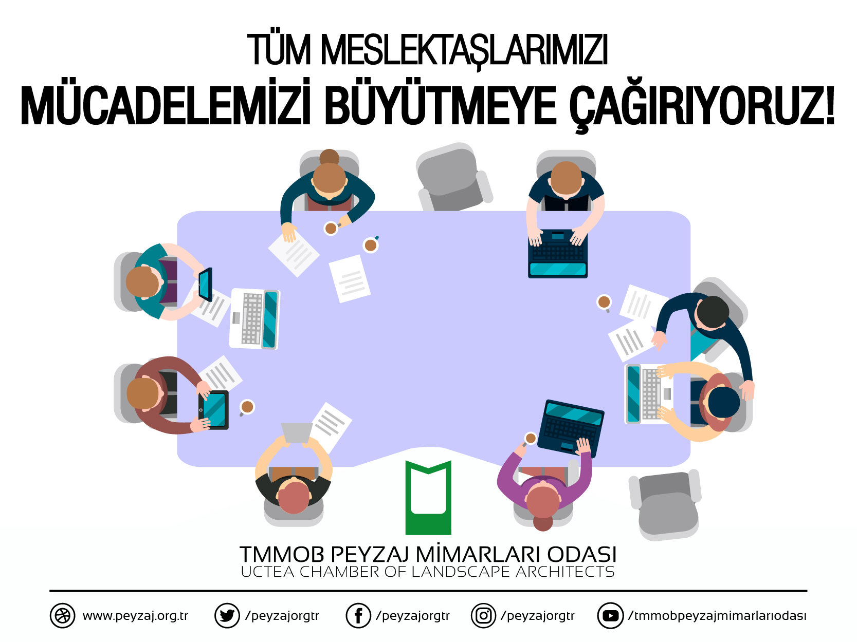 TÜM MESLEKTAŞLARIMIZI MÜCADELEMİZİ BÜYÜTMEYE ÇAĞIRIYORUZ!