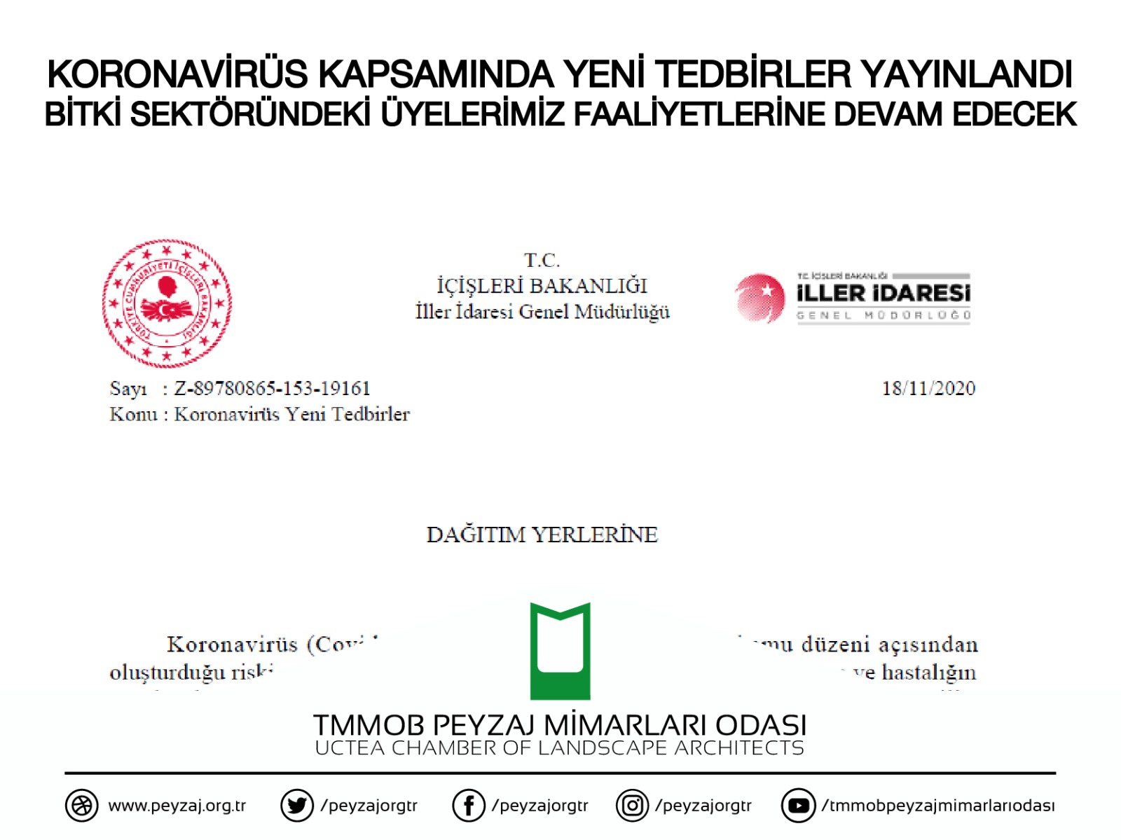 KORONAVİRÜS KAPSAMINDA YENİ TEDBİRLER YAYINLANDI