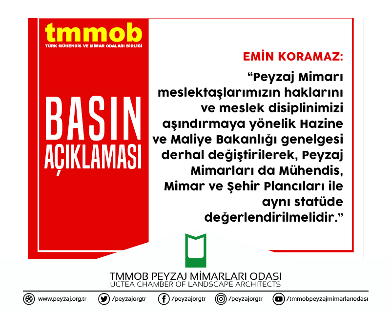 TMMOB BASIN AÇIKLAMASI: PEYZAJ MİMARLARININ ÖZLÜK HAKLARININ GASP EDİLMESİNE İZİN VERMEYECEĞİZ