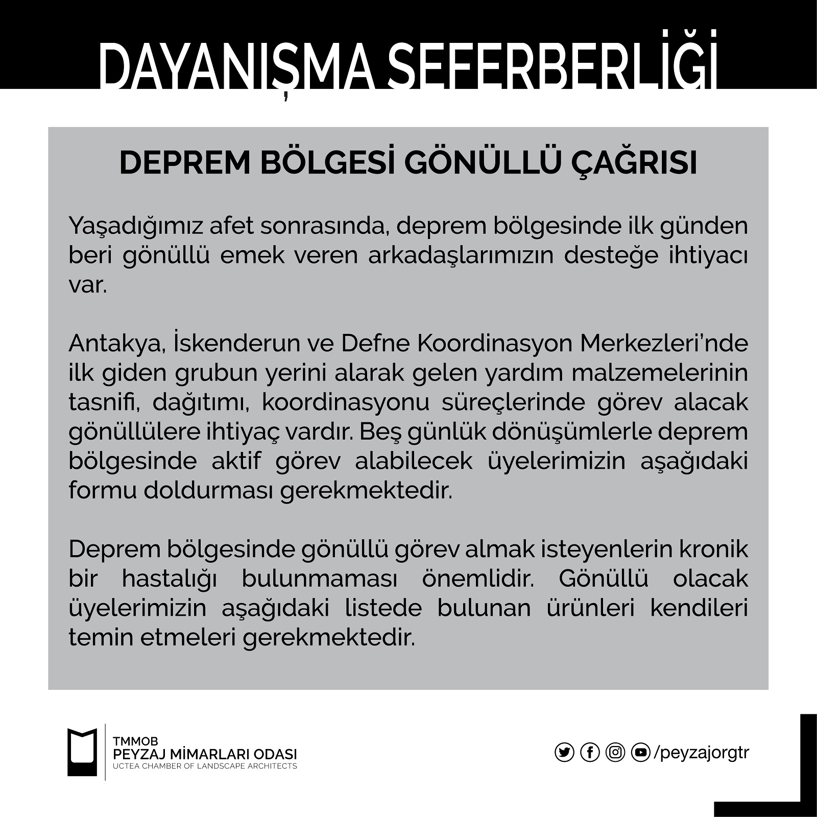 DEPREM BÖLGESİ GÖNÜLLÜ ÇAĞRISI