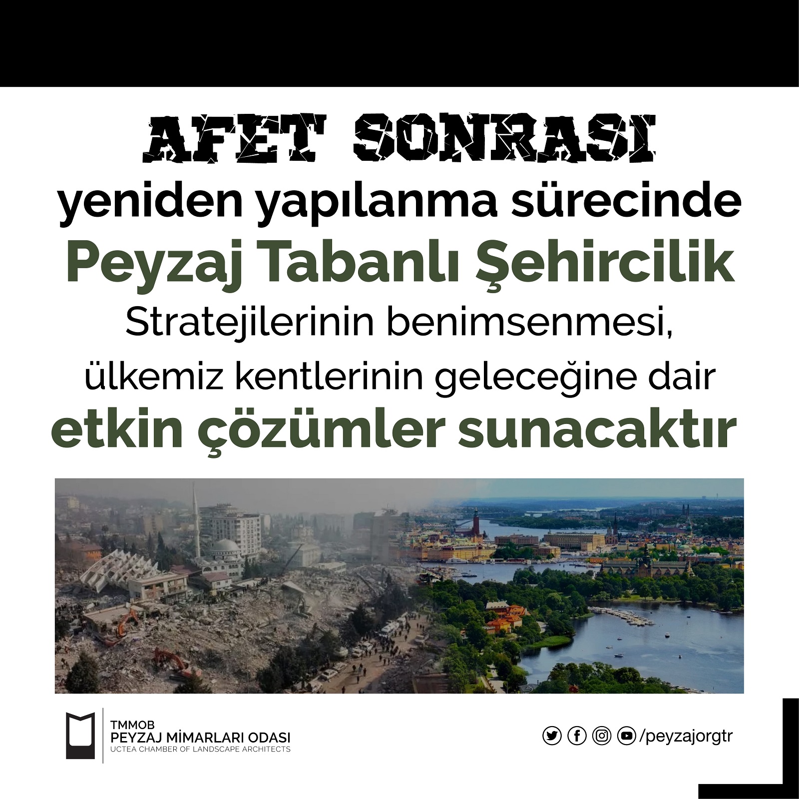 AFET SONRASI YAPILANMA SÜRECİNDE PEYZAJ TABANLI ŞEHİRCİLİK