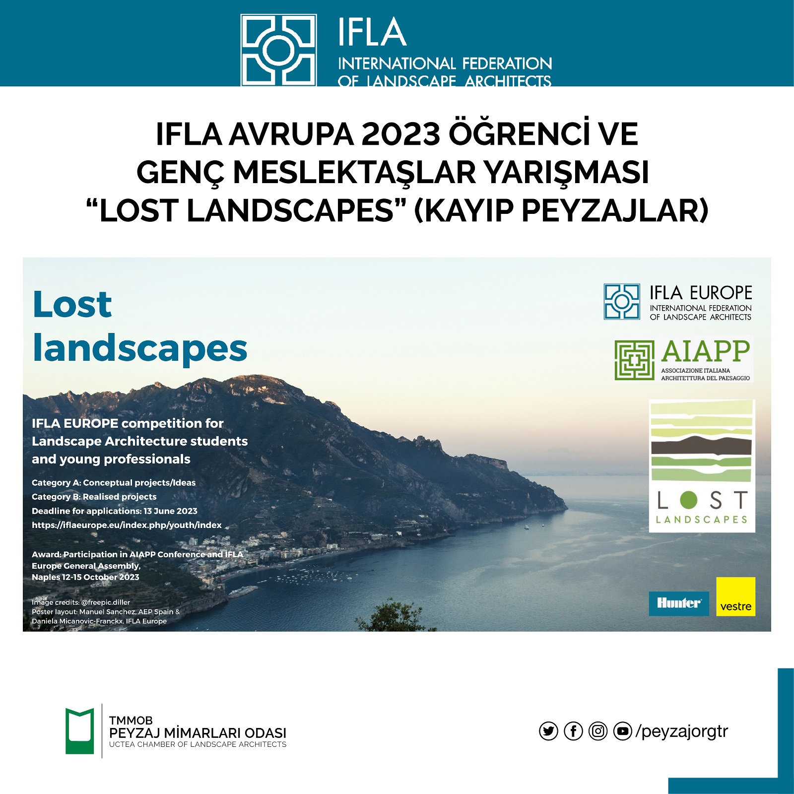 IFLA AVRUPA 2023 ÖĞRENCİ VE GENÇ MESLEKTAŞLAR YARIŞMASI "LOST LANDSCAPES" (KAYIP PEYZAJLAR)