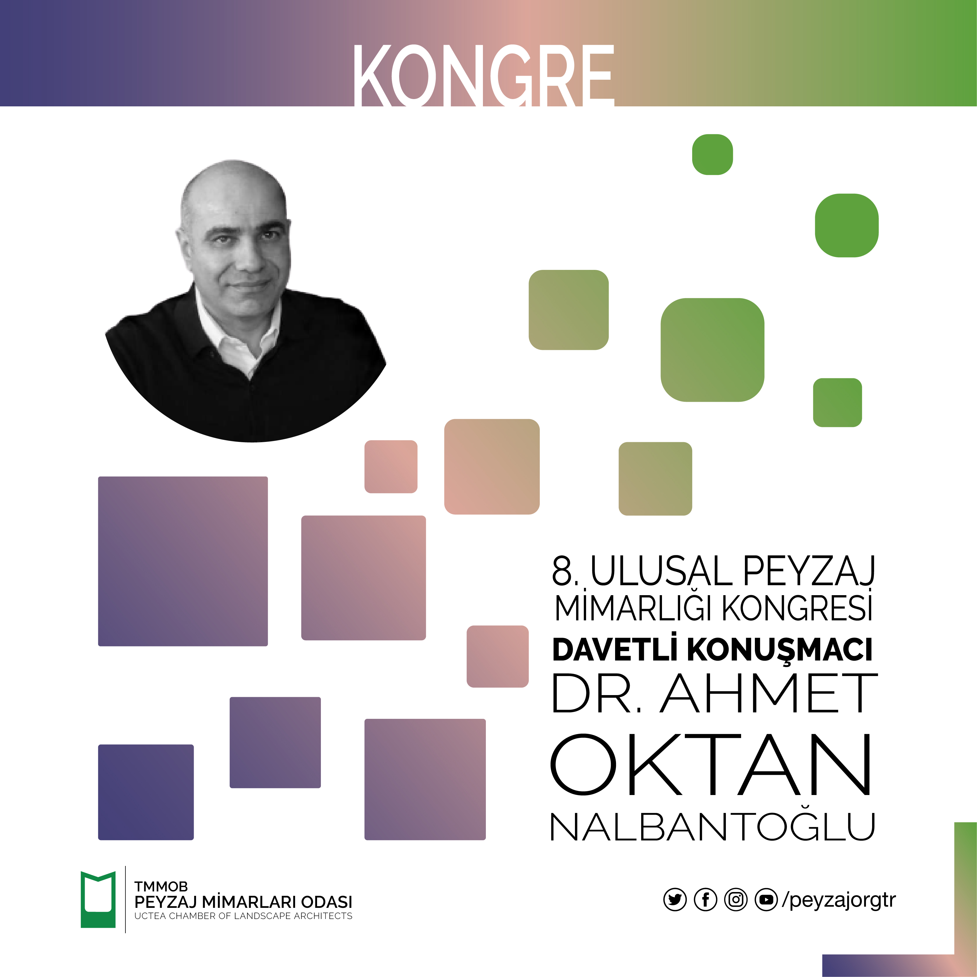 KONGRE | DR. AHMET OKTAN NALBANTOĞLU - DAVETLİ KONUŞMACI