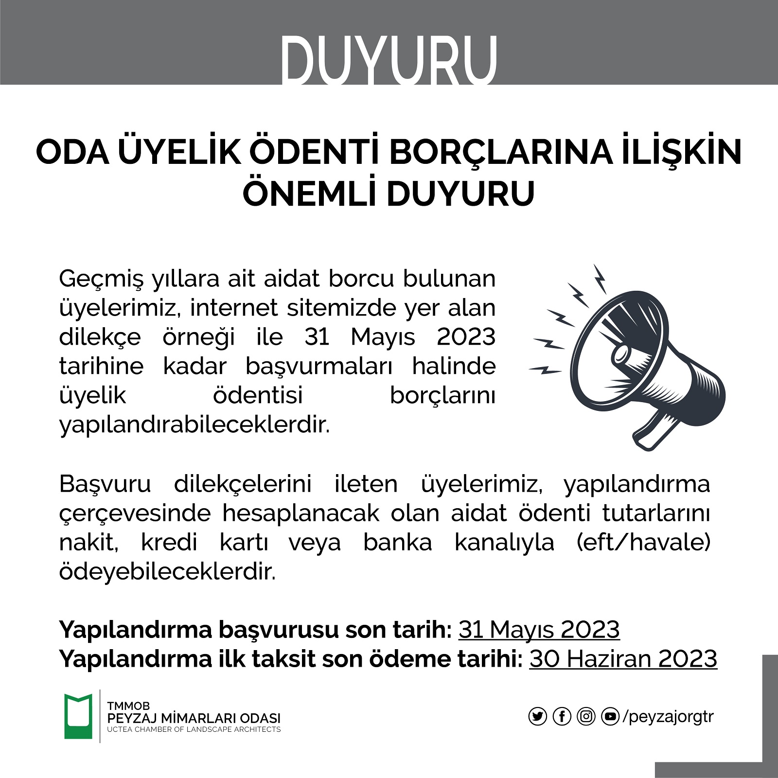 ODA ÜYELİK ÖDENTİ BORÇLARINA İLİŞKİN ÖNEMLİ DUYURU