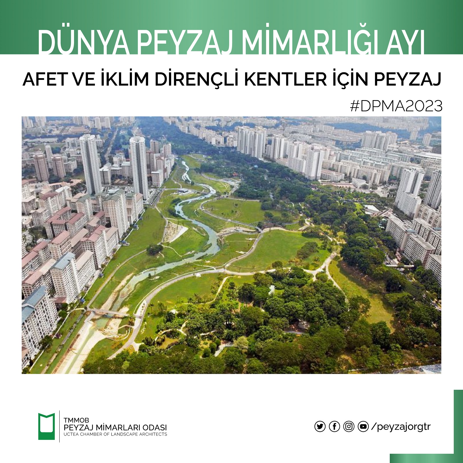 DÜNYA PEYZAJ MİMARLIĞI AYI | AFET VE İKLİM DİRENÇLİ KENTLER İÇİN PEYZAJ