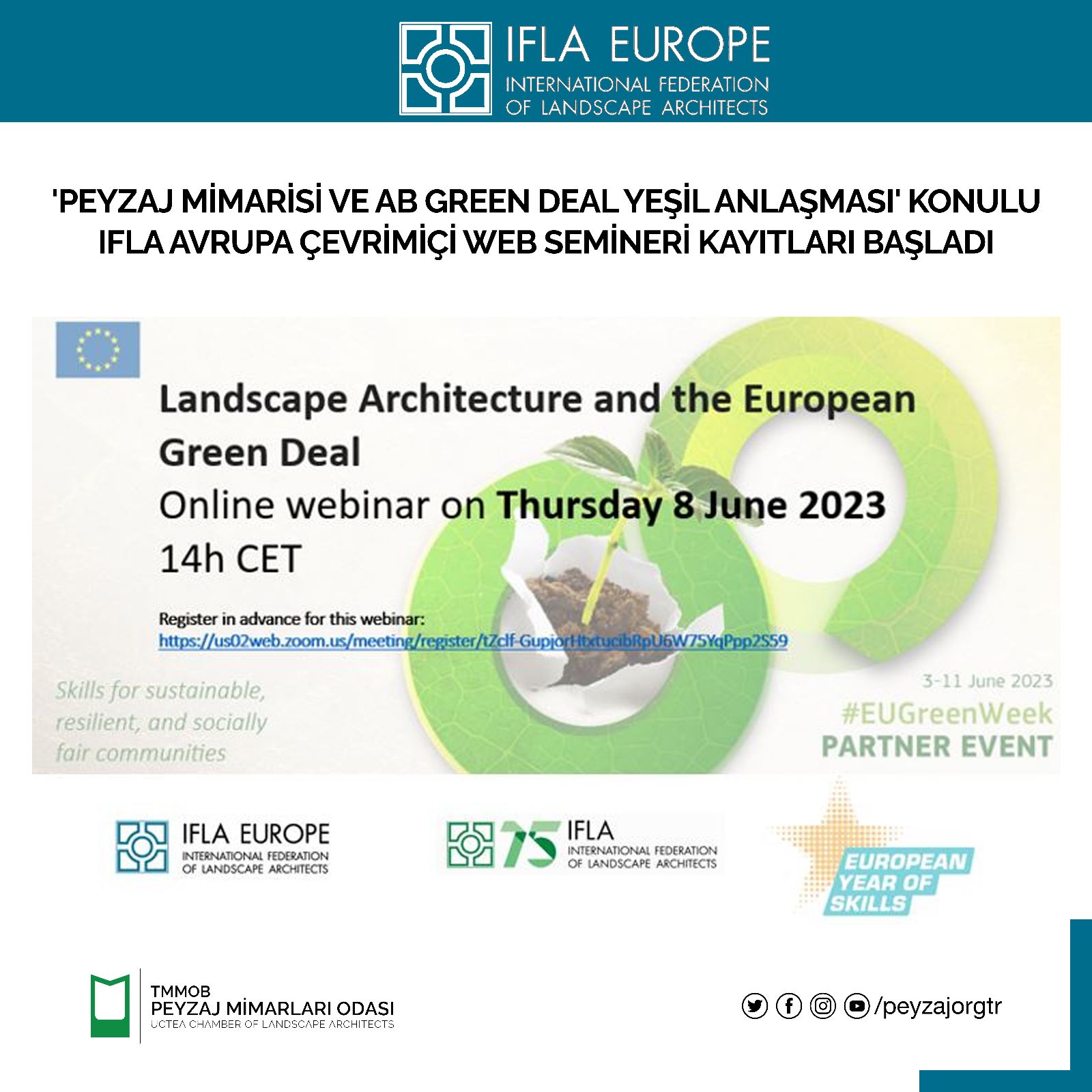 PEYZAJ MİMARİSİ VE AB GREEN DEAL YEŞİL ANLAŞMASI' KONULU IFLA AVRUPA ÇEVRİMİÇİ WEB SEMİNERİ KAYITLARI BAŞLADI