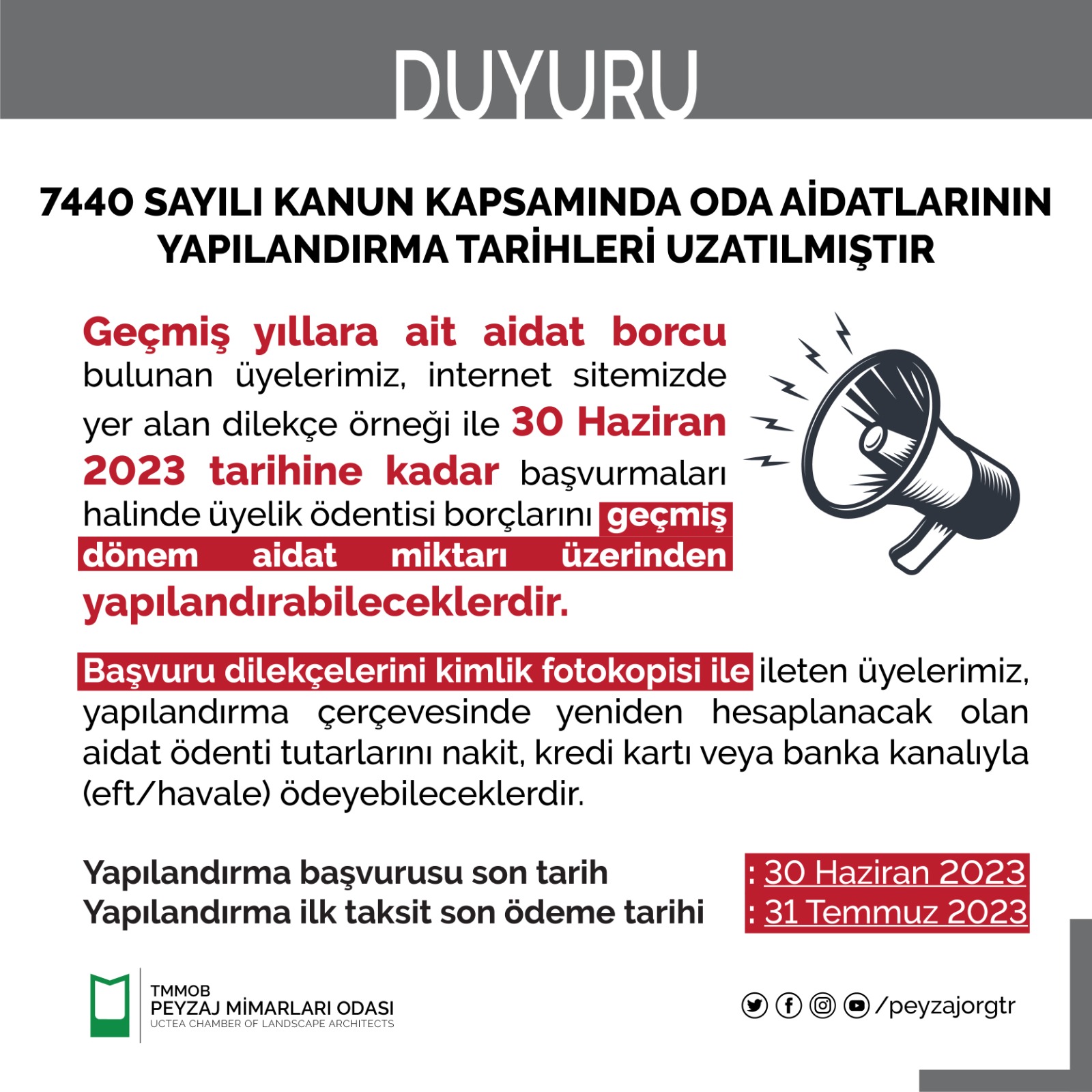 7440 SAYILI KANUN KAPSAMINDA ODA AİDATLARININ YAPILANDIRMA TARİHLERİ UZATILMIŞTIR