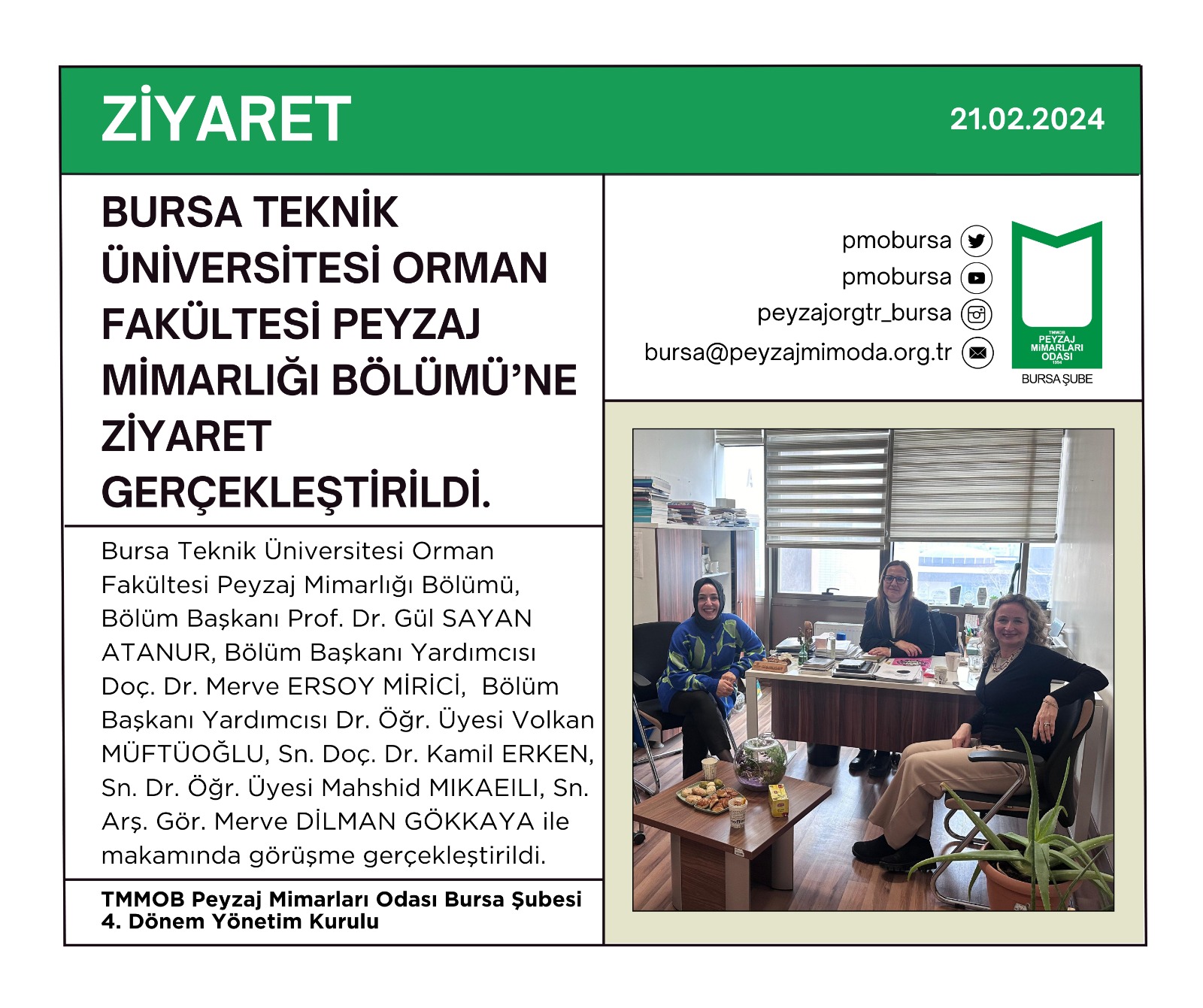 ZİYARET | BURSA TEKNİK ÜNİVERSİTESİ ORMAN FAKÜLTESİ PEYZAJ MİMARLIĞI BÖLÜMÜ'NE ZİYARET GERÇEKLEŞTİRİLDİ.