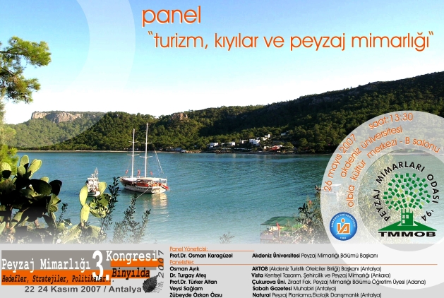 PANEL: TURİZM , KIYILAR VE PEYZAJ MİMARLIĞI