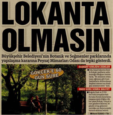 BOTANİK VE SEĞMENLER YAPILAŞMAYA BETONLAŞMAYA HAYIR.23.08.2011